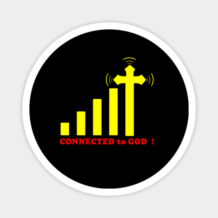 Christian Design Connected To God Magnet